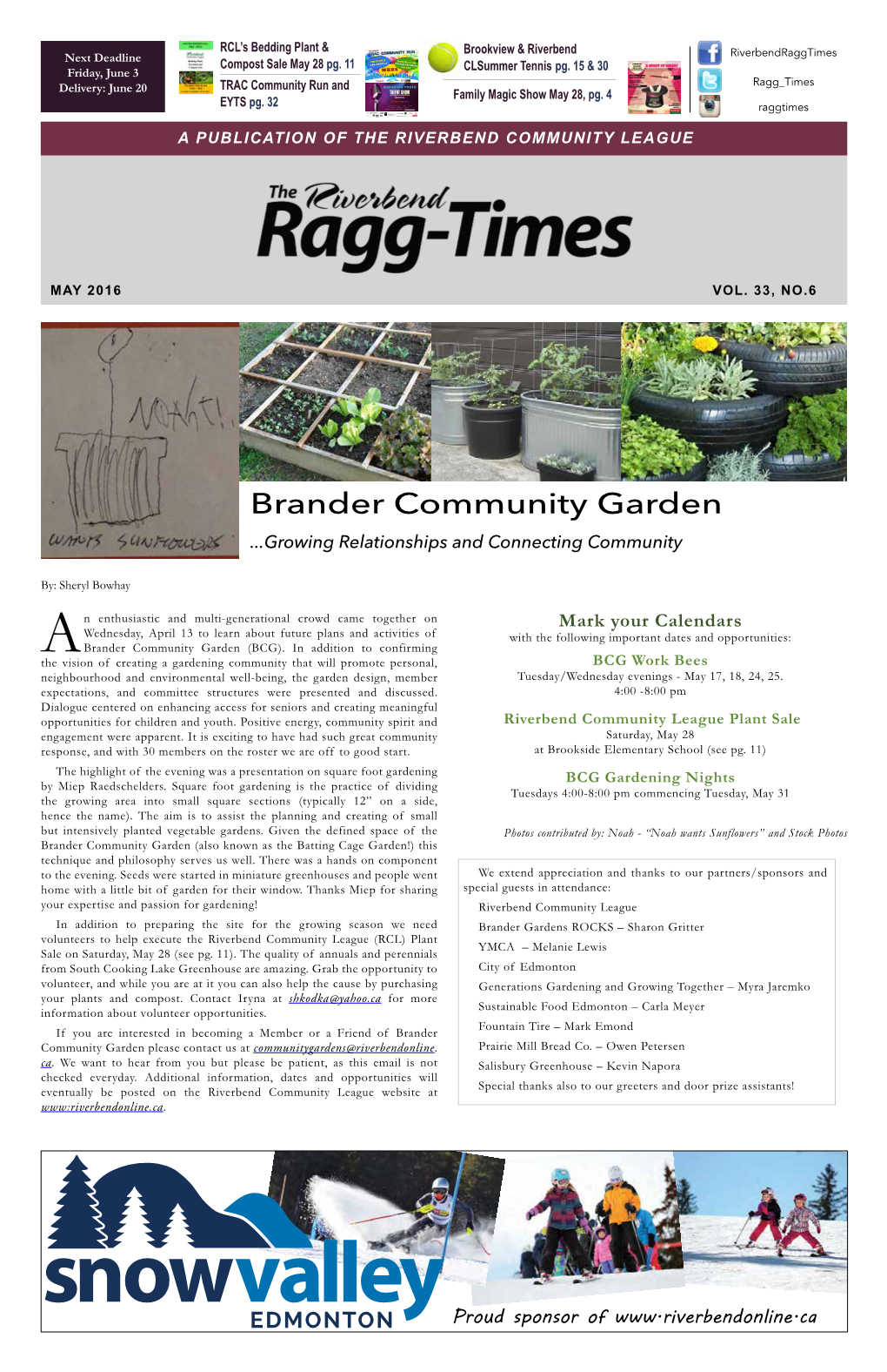 Brander Community Garden ...Growing Relationships and Connecting Community