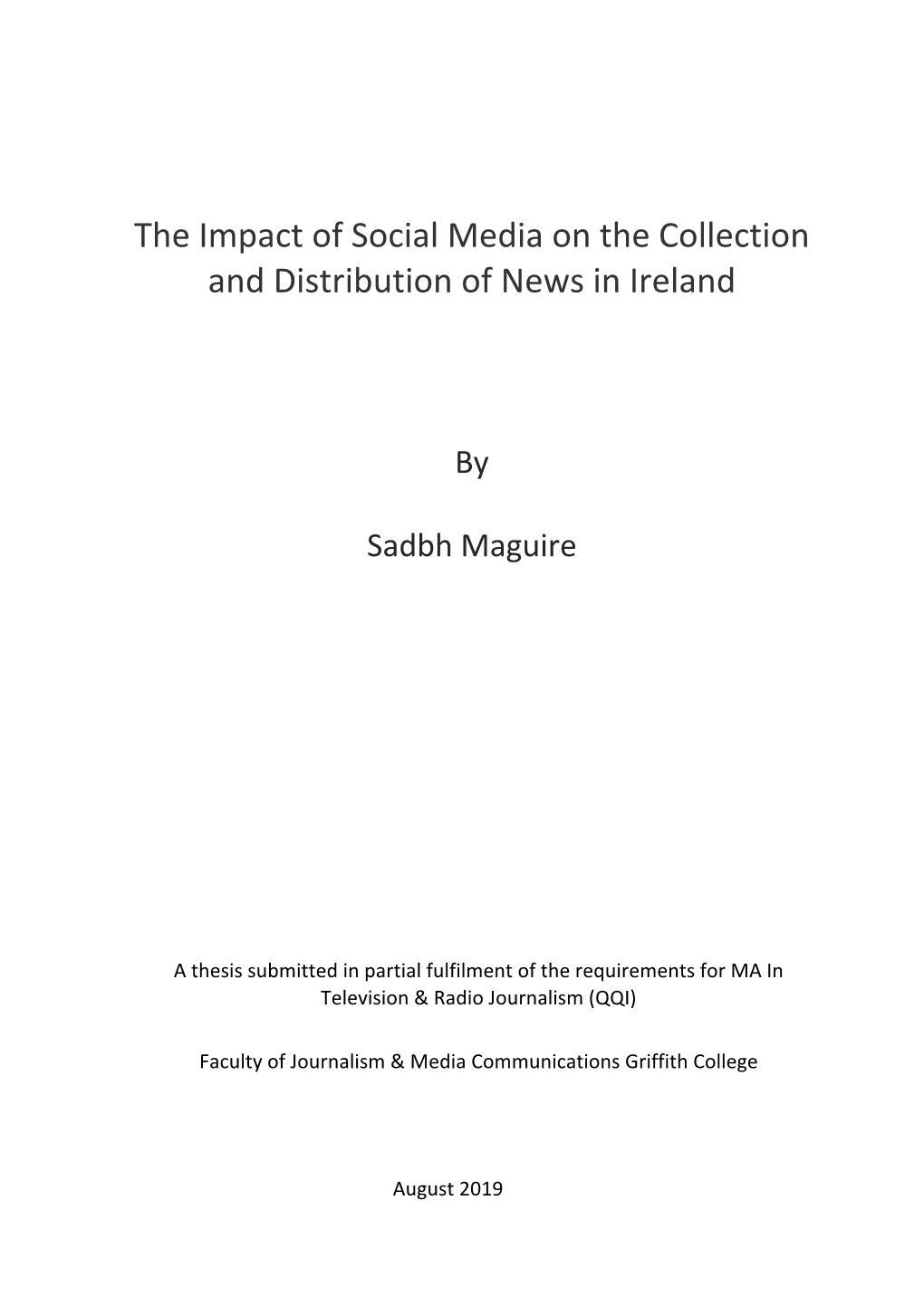The Impact of Social Media on the Collection and Distribution of News in Ireland