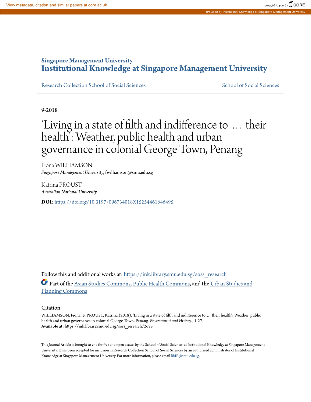 Weather, Public Health and Urban Governance in Colonial George Town, Penang Fiona WILLIAMSON Singapore Management University, Fwilliamson@Smu.Edu.Sg