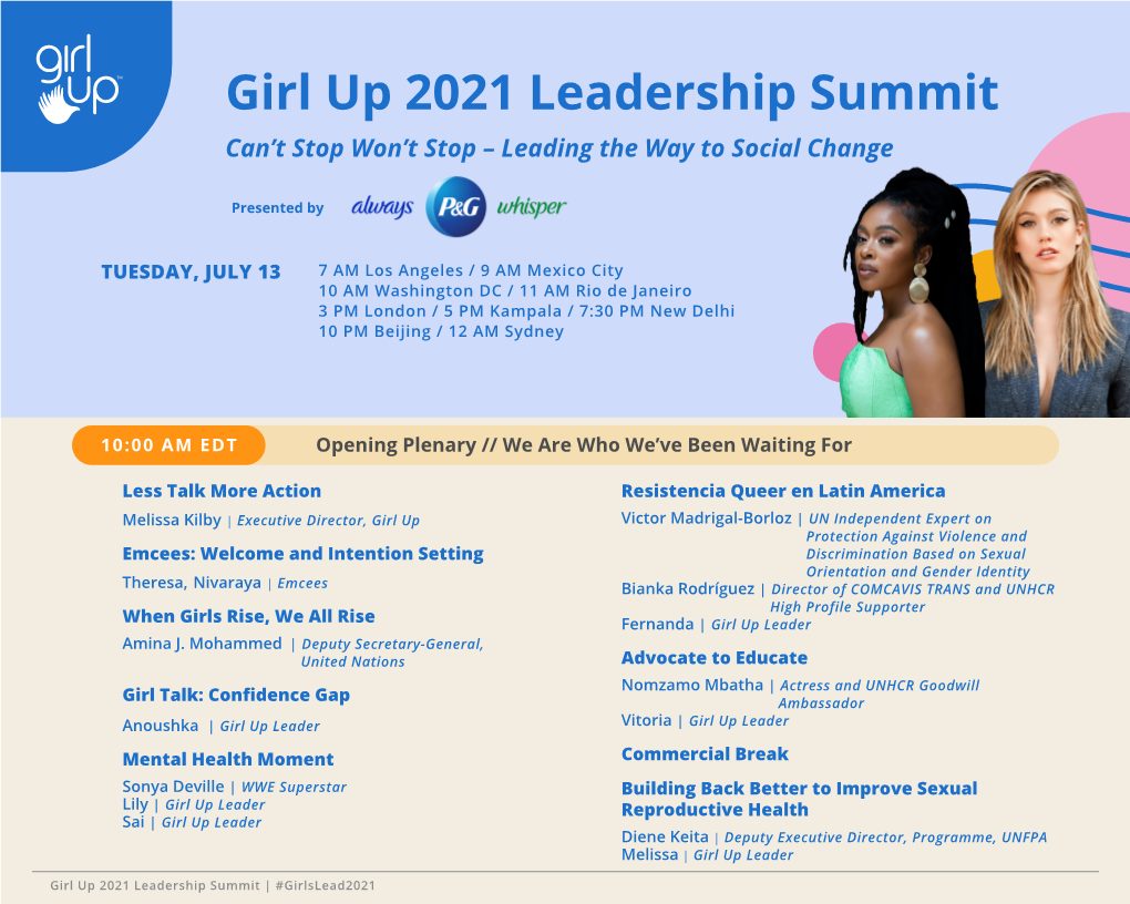Girl up 2021 Leadership Summit Can’T Stop Won’T Stop – Leading the Way to Social Change