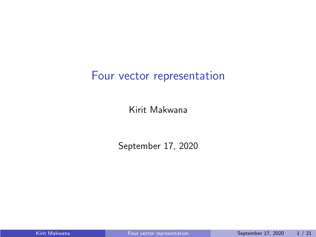 Four Vector Representation