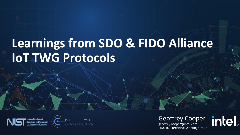 Learnings from SDO & FIDO Alliance Iot TWG Protocols