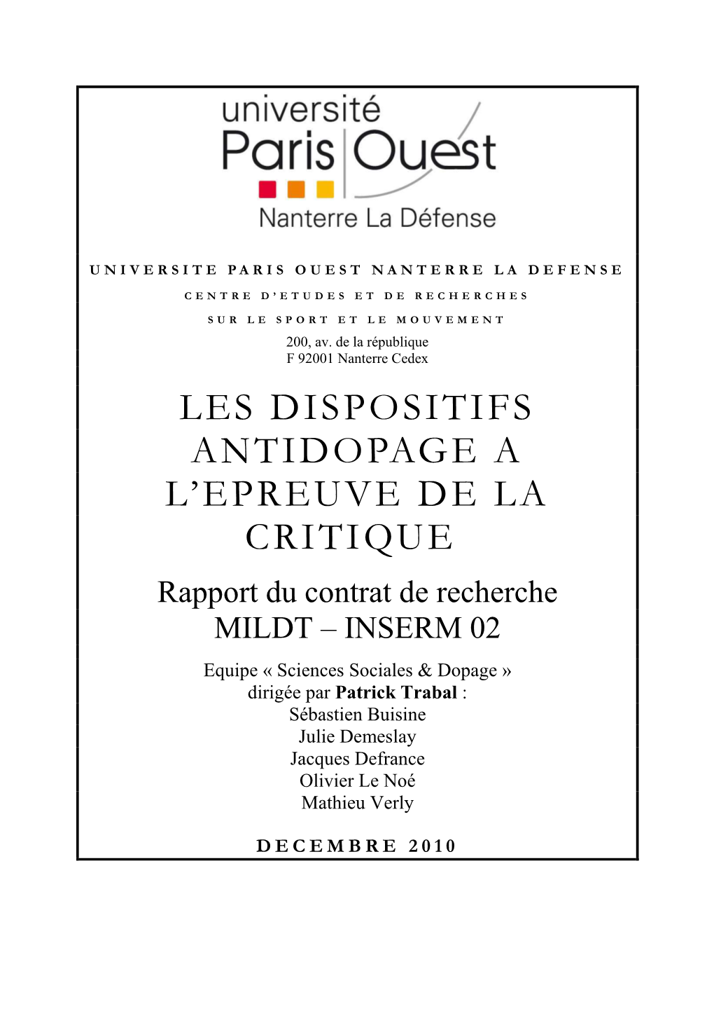 1.1. La Lutte Contre Le Dopage « En Miettes » : Des Résultats Affectés Par Le Déficit De Coopération Entre Des Intervenants Multiples