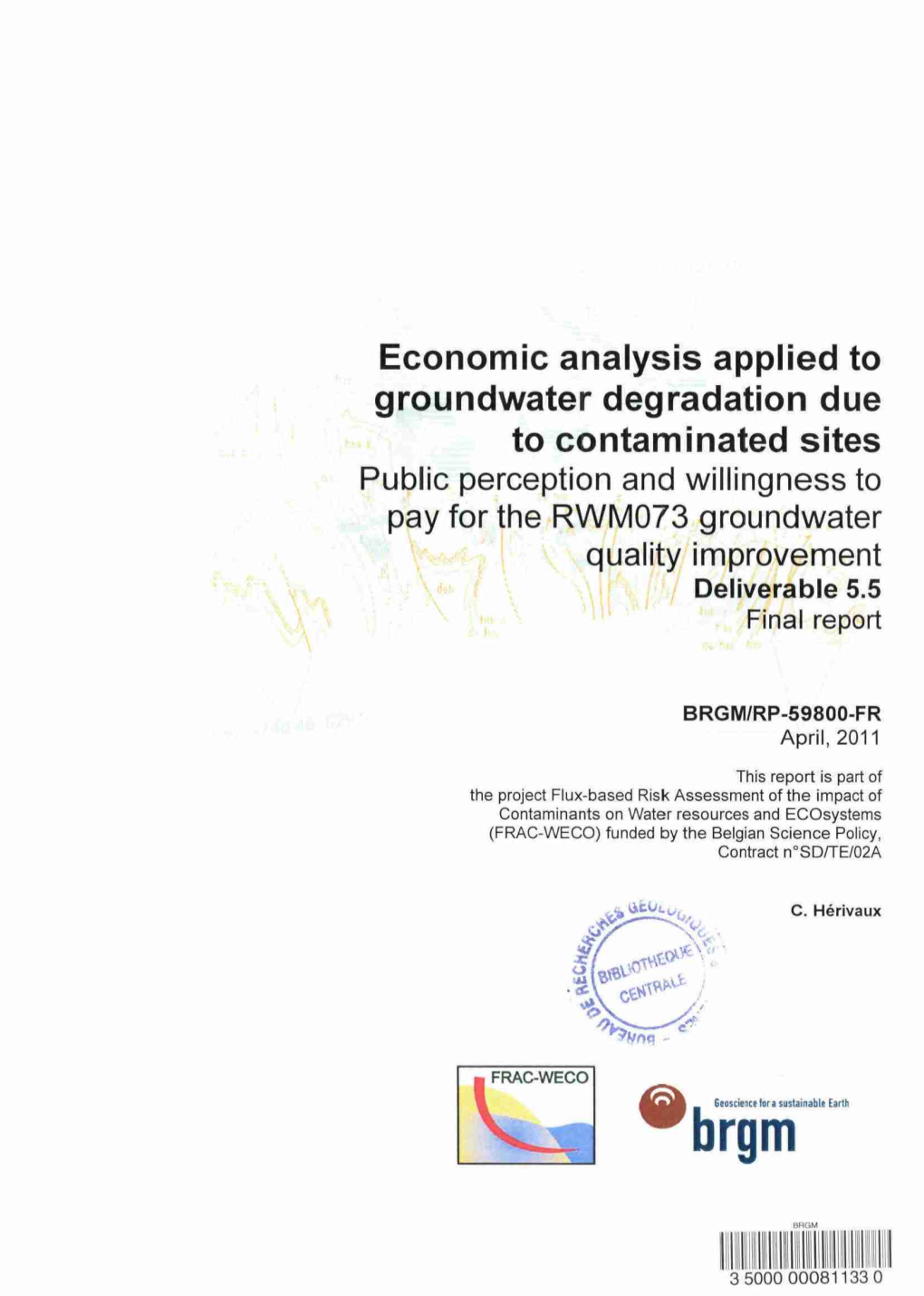 Economic Analysis Applied to Groundwater Degradation Due To