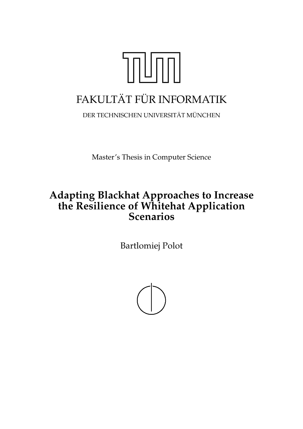 FAKULT¨AT F¨UR INFORMATIK Adapting