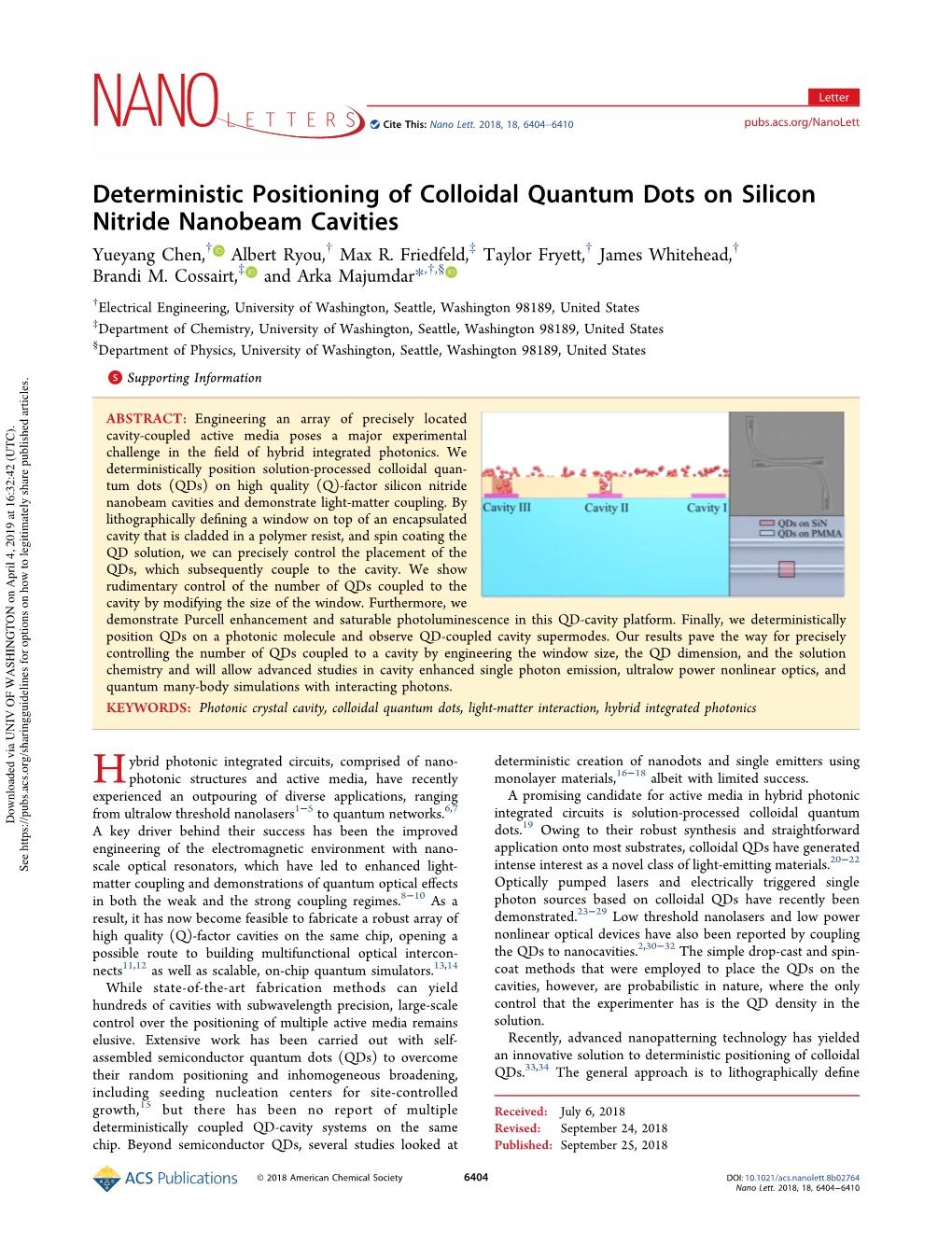 Deterministic Positioning of Colloidal Quantum Dots on Silicon Nitride Nanobeam Cavities Yueyang Chen,† Albert Ryou,† Max R