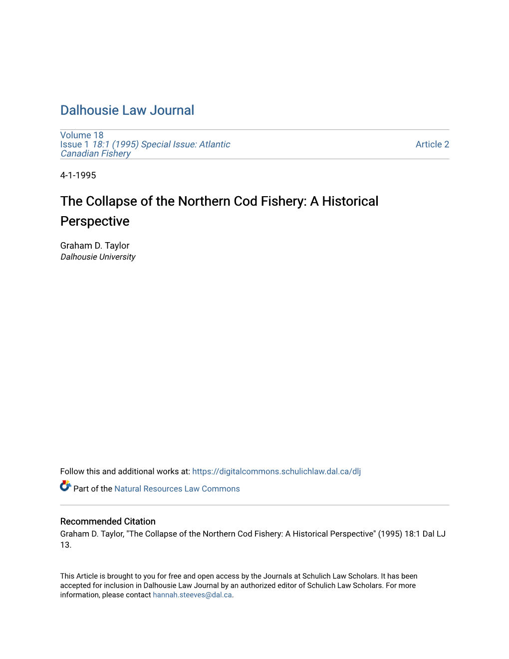 The Collapse of the Northern Cod Fishery: a Historical Perspective