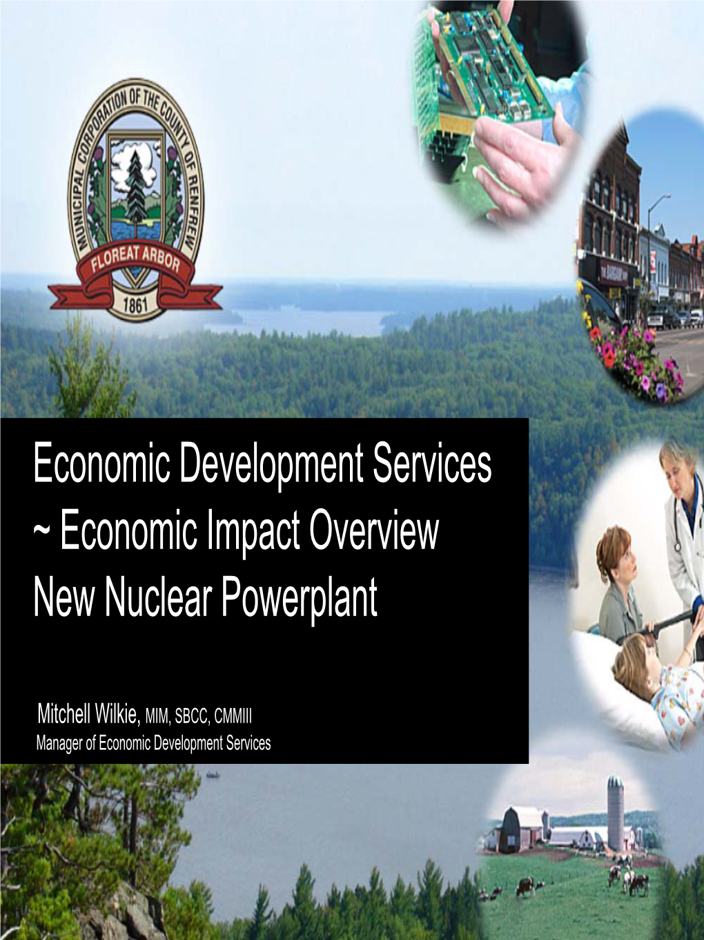Economic Development Services ~ Economic Impact Overview New Nuclear Powerplant
