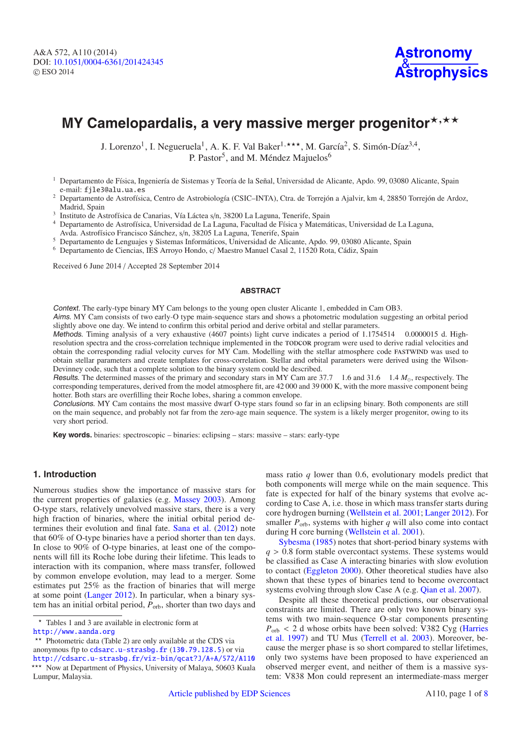 MY Camelopardalis, a Very Massive Merger Progenitor⋆⋆⋆