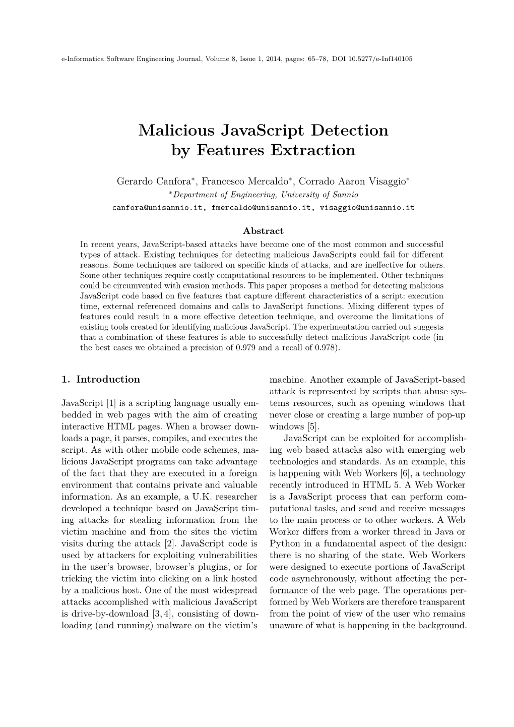 Malicious Javascript Detection by Features Extraction