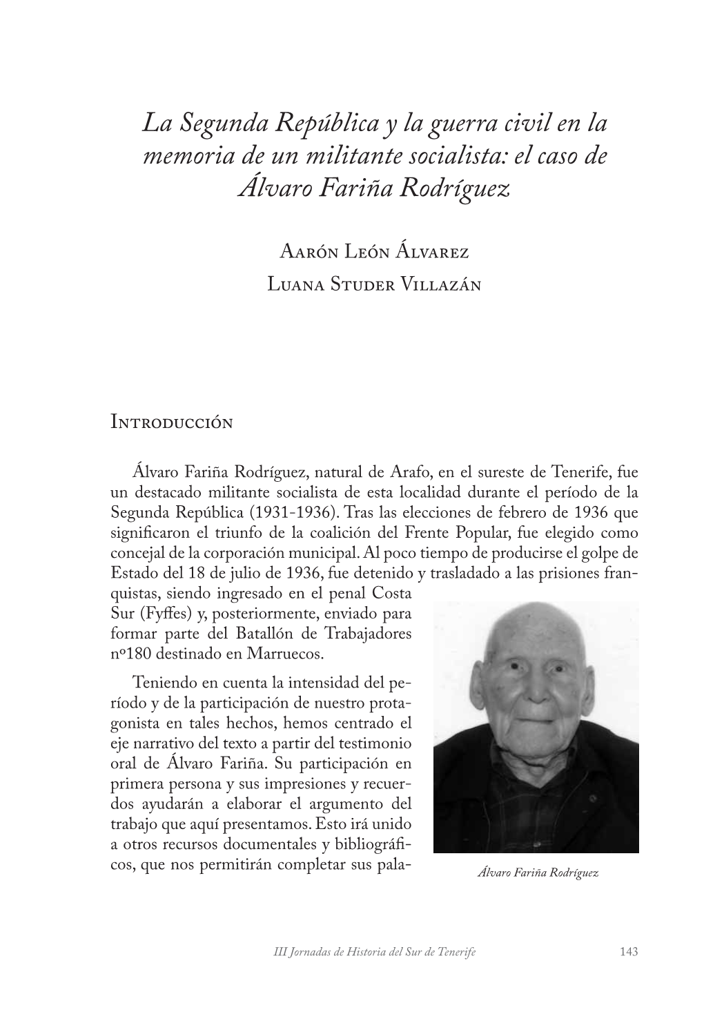 La Segunda República Y La Guerra Civil En La Memoria De Un Militante Socialista: El Caso De Álvaro Fariña Rodríguez
