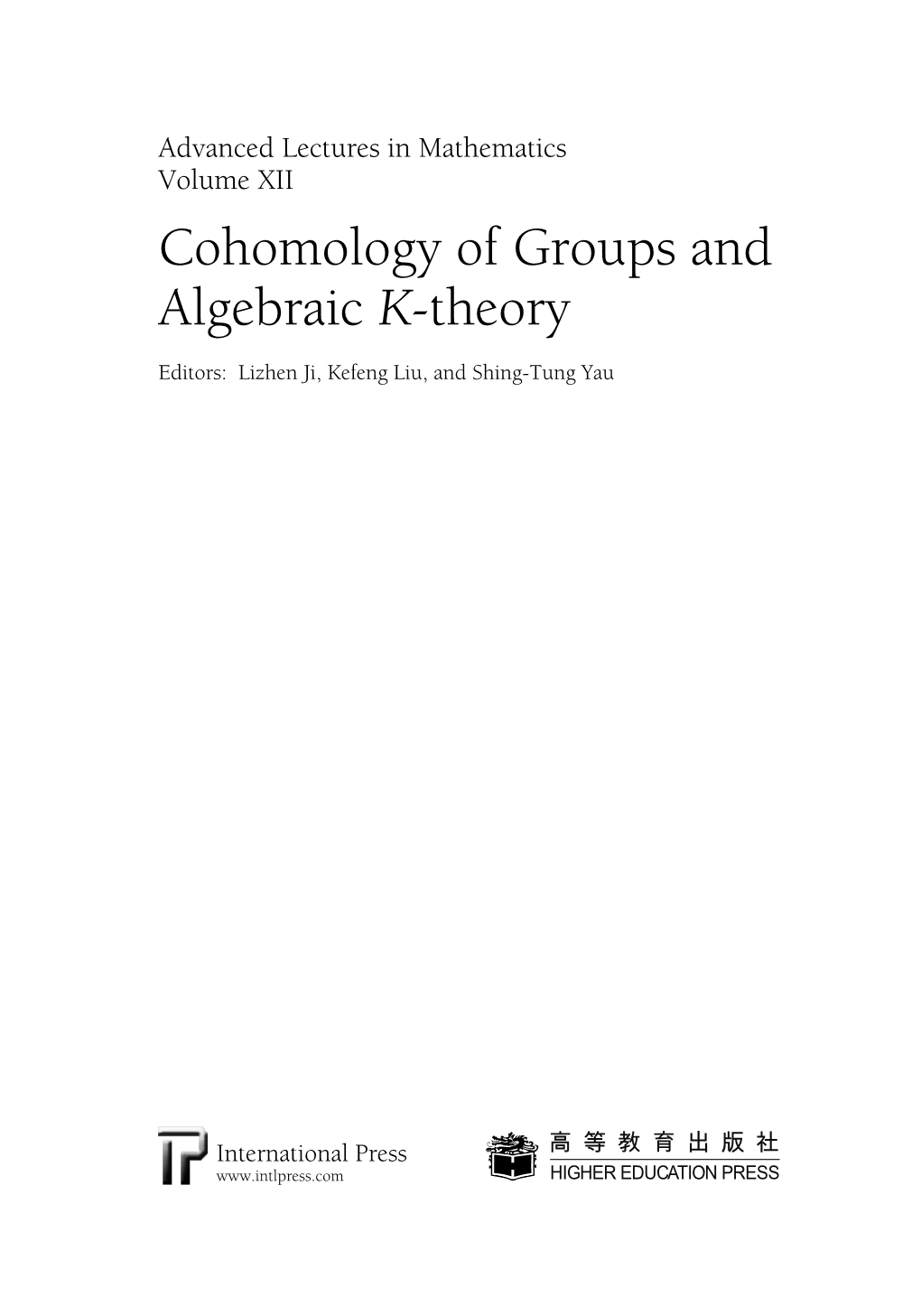 Cohomology of Groups and Algebraic K-Theory