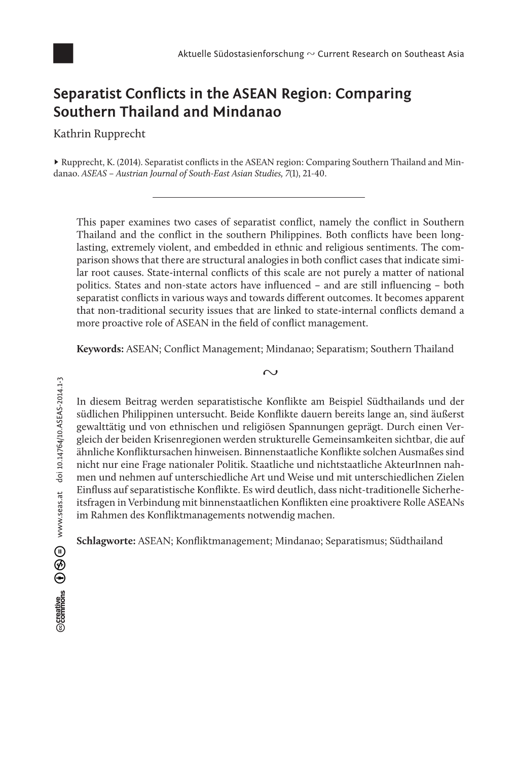 Separatist Conflicts in the ASEAN Region: Comparing Southern Thailand and Mindanao Kathrin Rupprecht