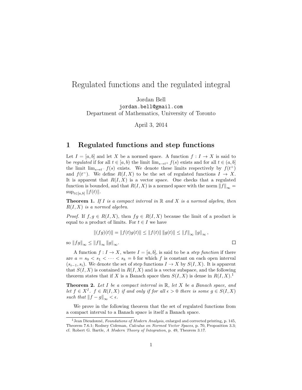 Regulated Functions and the Regulated Integral