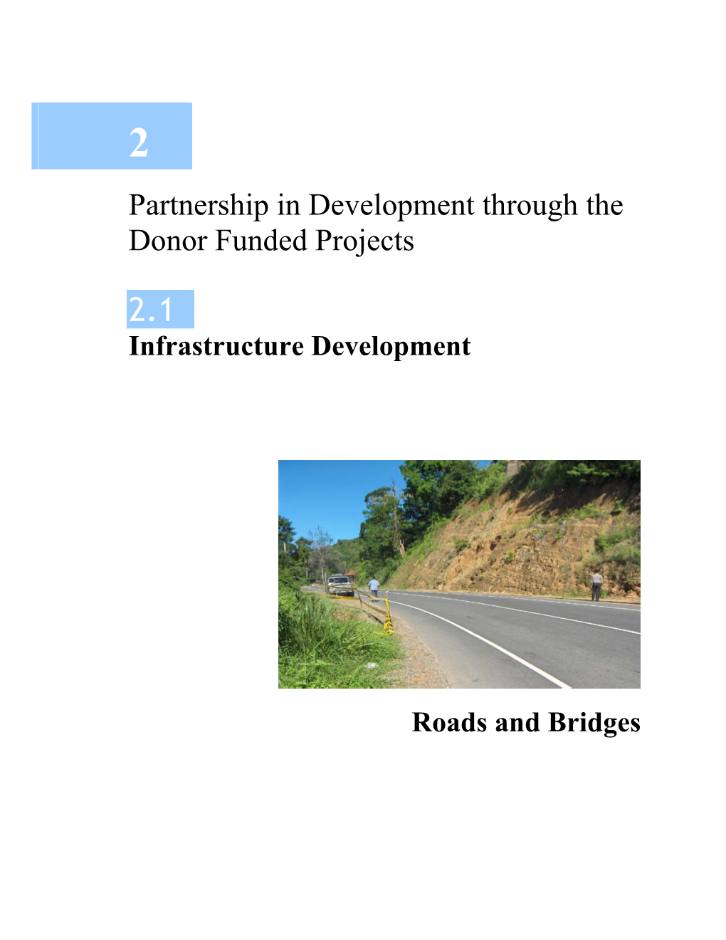 Partnership in Development Through the Donor Funded Projects