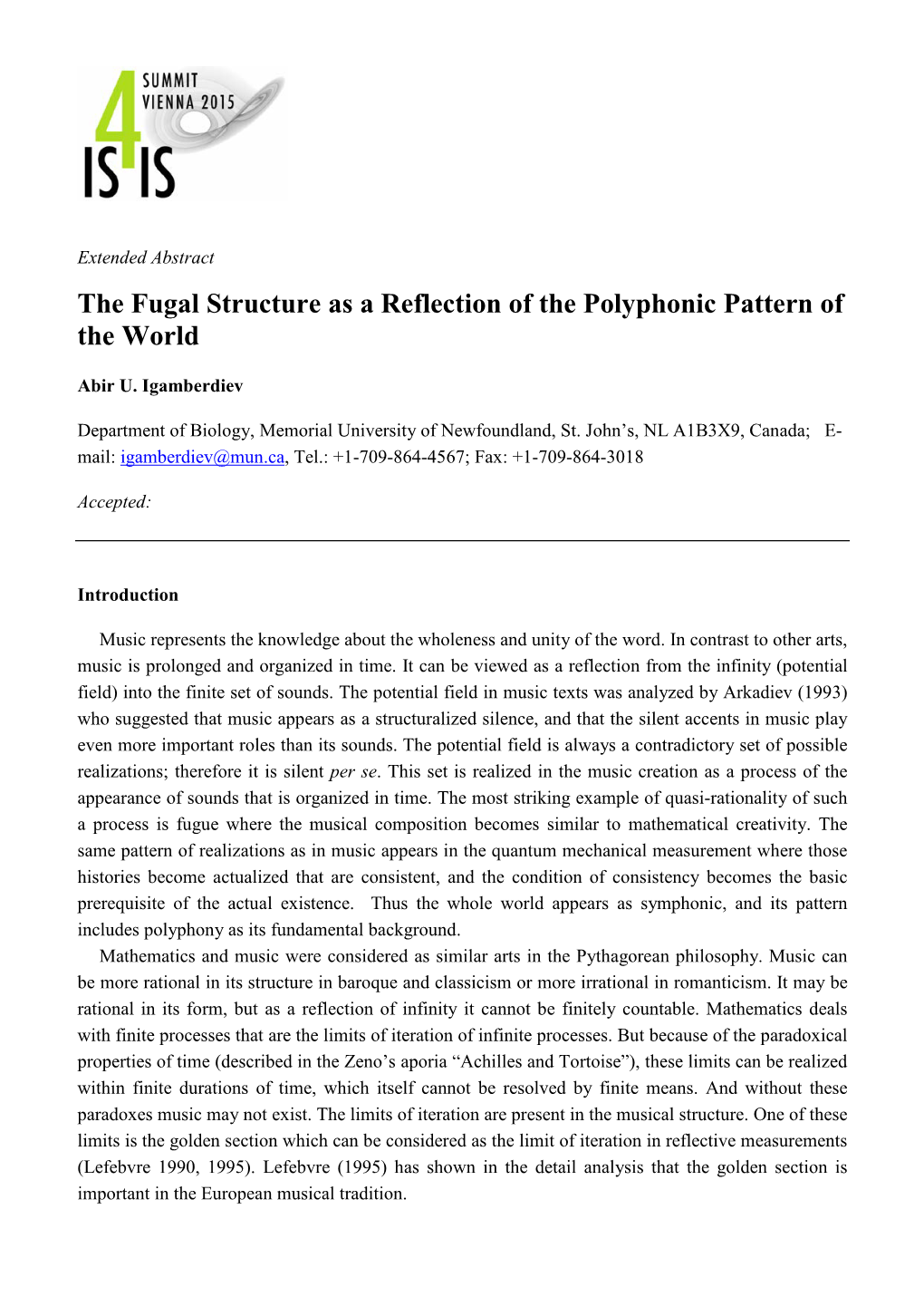 The Fugal Structure As a Reflection of the Polyphonic Pattern of the World