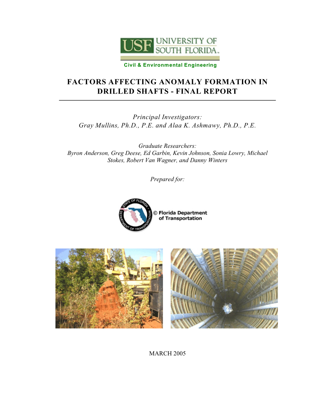 Factors Affecting Anomaly Formation in Drilled Shafts - Final Report