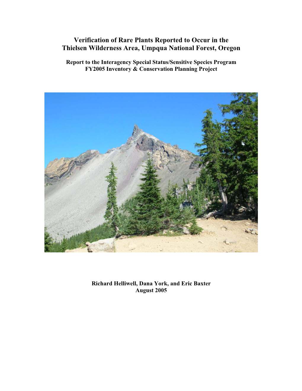 Verification of Rare Plants Reported to Occur in the Thielsen Wilderness Area, Umpqua National Forest, Oregon