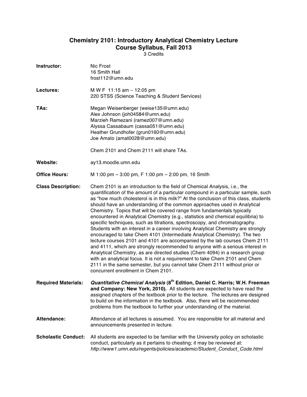 Introductory Analytical Chemistry Lecture Course Syllabus, Fall 2013 3 Credits