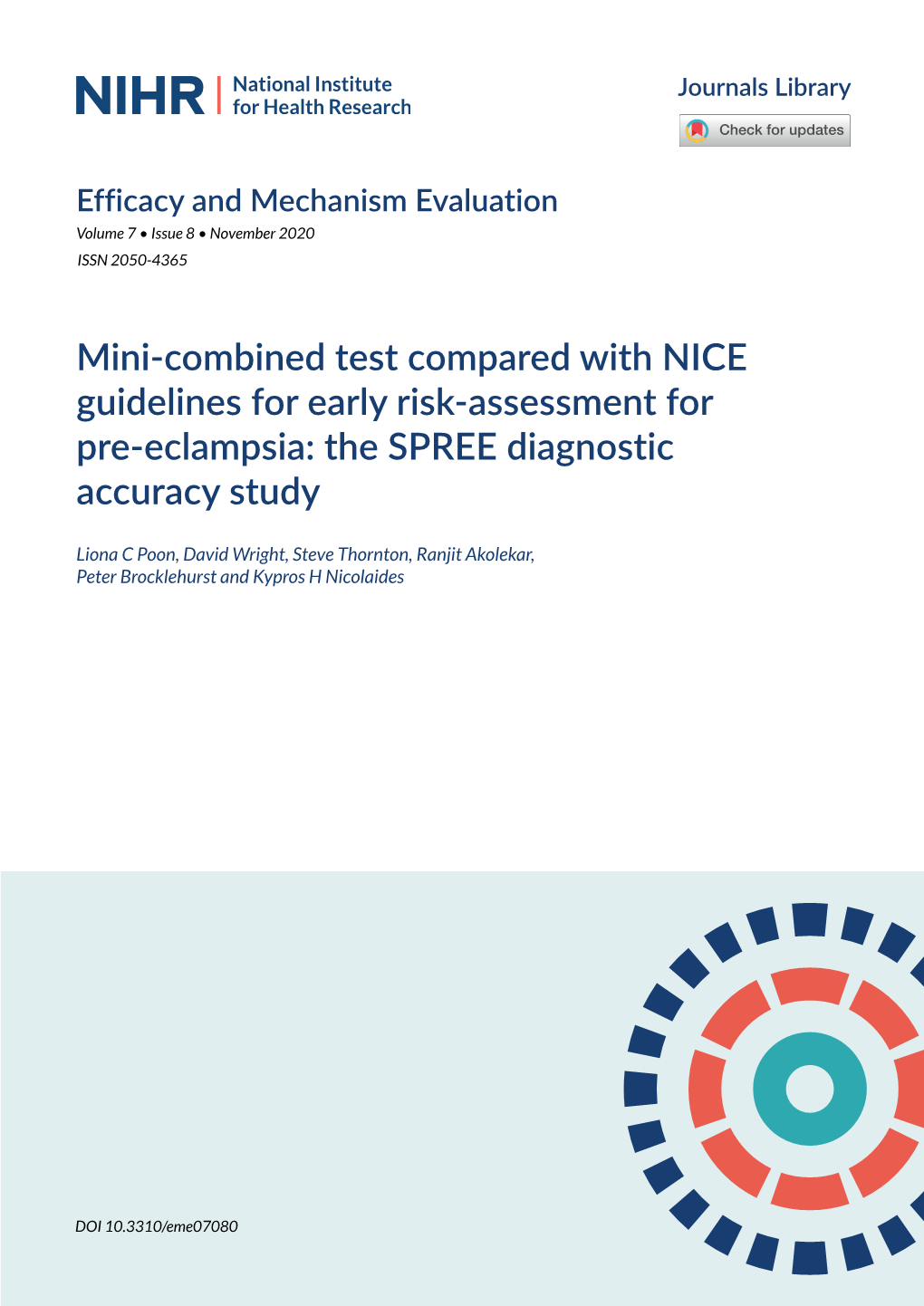 Mini-Combined Test Compared with NICE Guidelines for Early Risk-Assessment for Pre-Eclampsia: the SPREE Diagnostic Accuracy Study