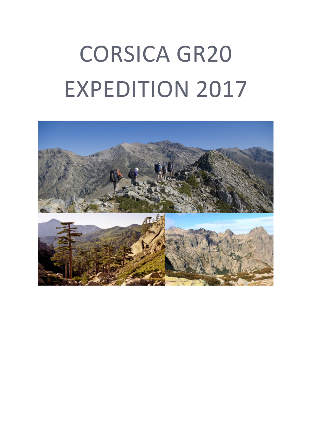 Corsica Gr20 Expedition 2017