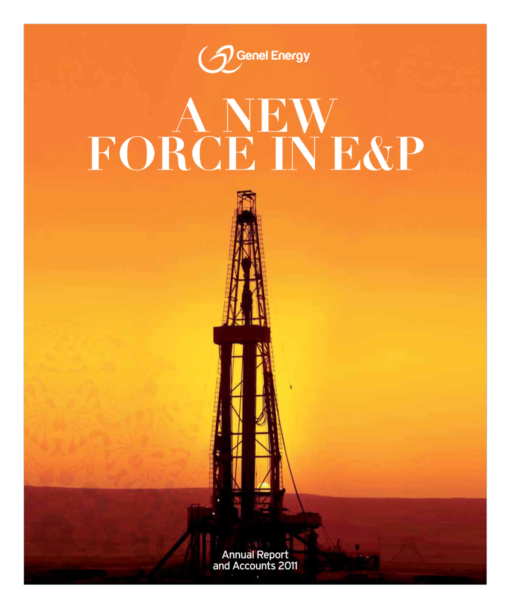 A New Force in E&P