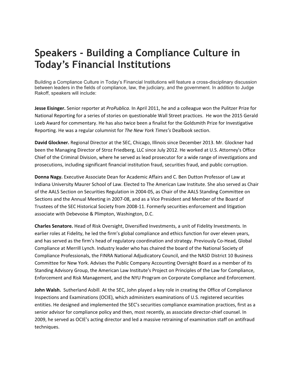 Speakers - Building a Compliance Culture in Today’S Financial Institutions