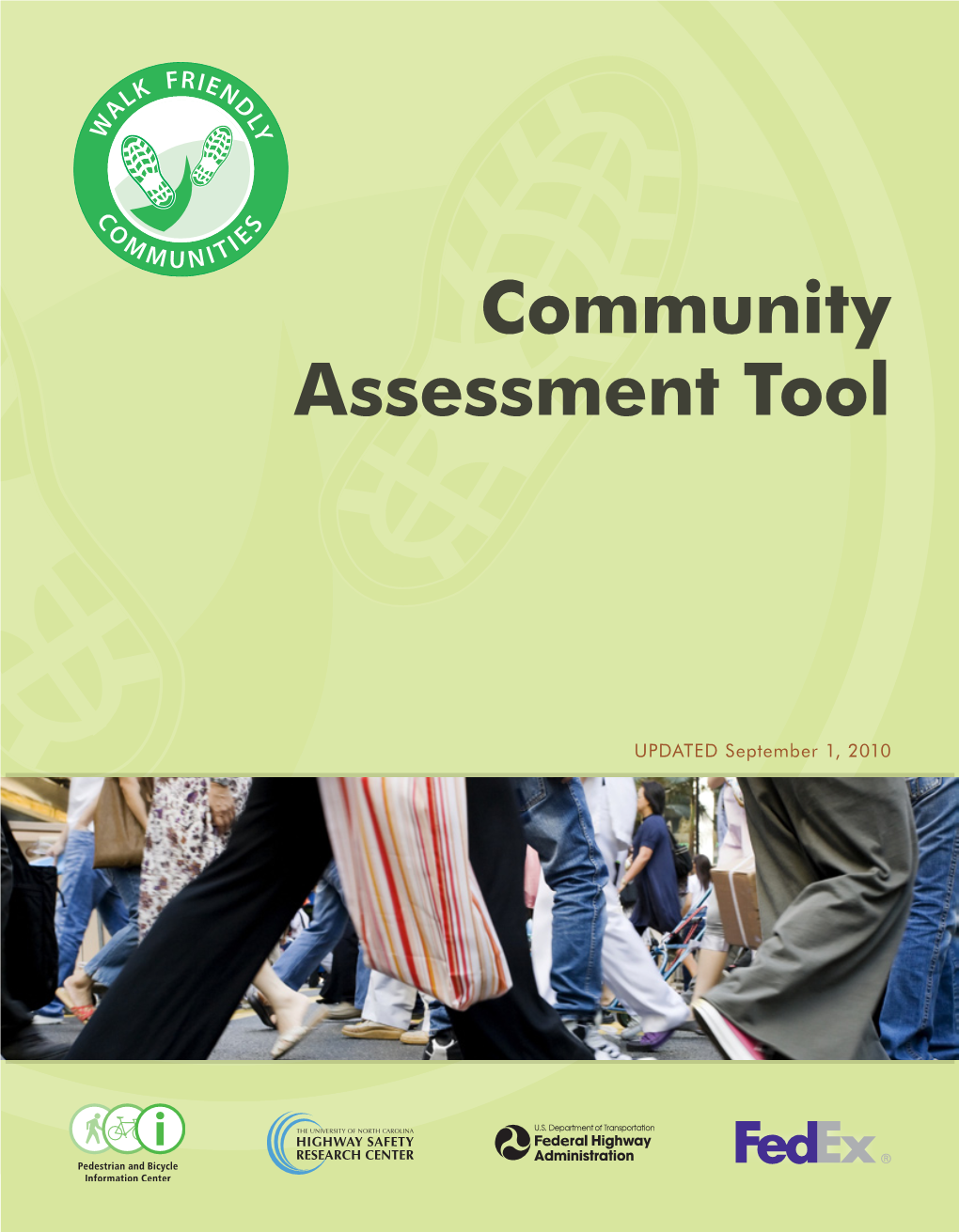 Walk Friendly Communities Assessment Tool