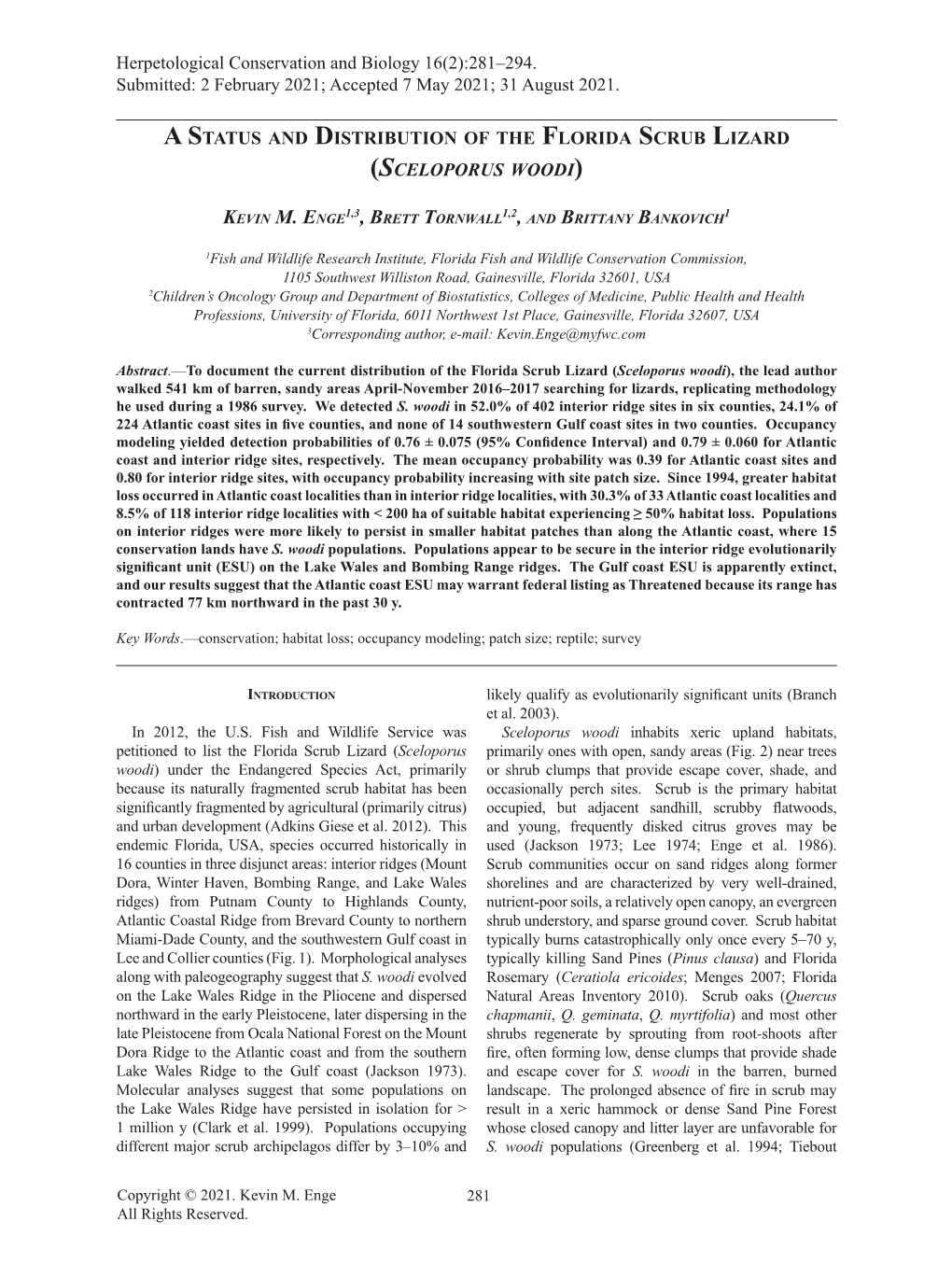 A Status and Distribution of the Florida Scrub Lizard (Sceloporus Woodi)