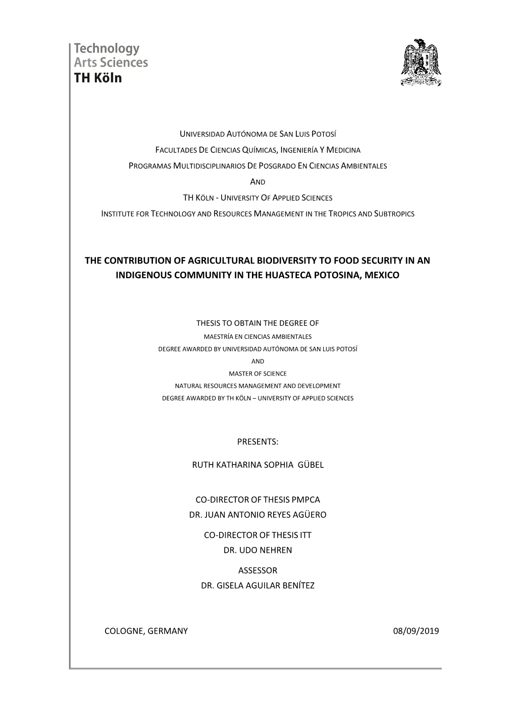 The Contribution of Agricultural Biodiversity to Food Security in an Indigenous Community in the Huasteca Potosina, Mexico