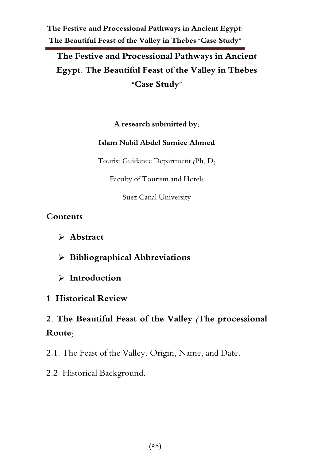 The Beautiful Feast of the Valley in Thebes “Case Study” Contents