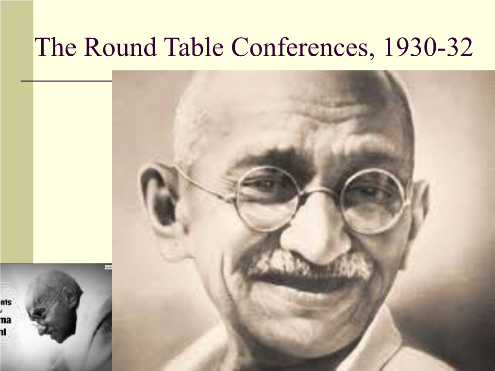 The Round Table Conferences, 1930-32