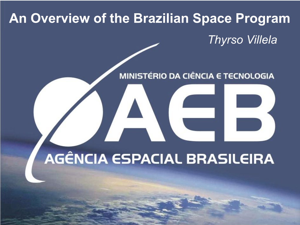 An Overview of the Brazilian Space Program