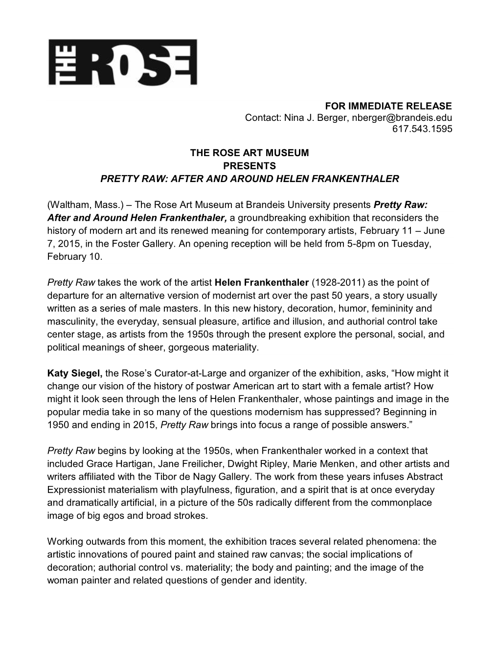 Pretty Raw: After and Around Helen Frankenthaler