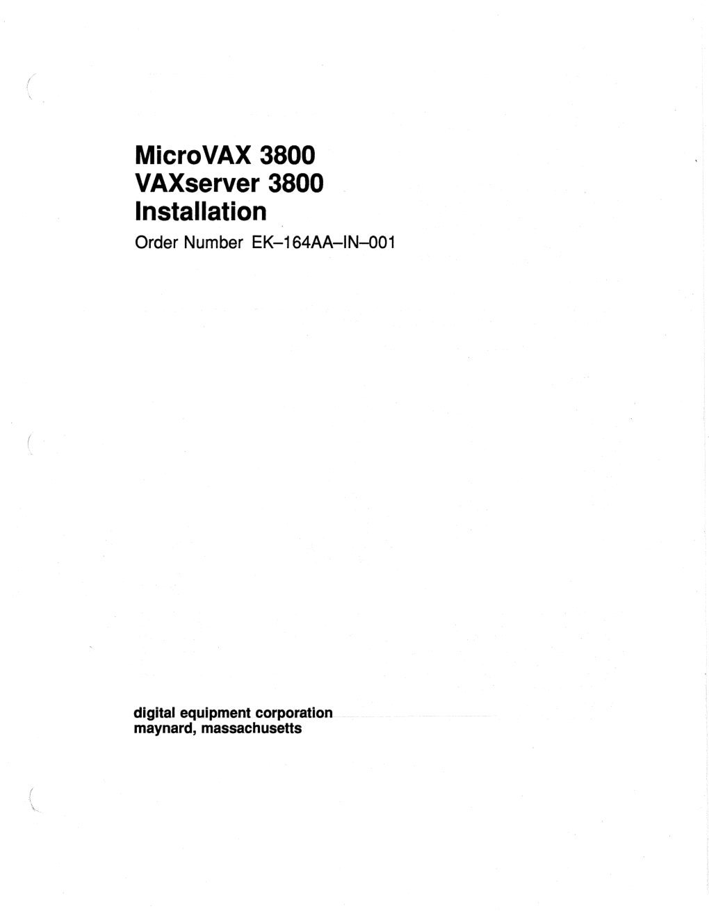 Microvax 3800 Vaxserver 3800 Installation Order Number EK-164AA-IN-001