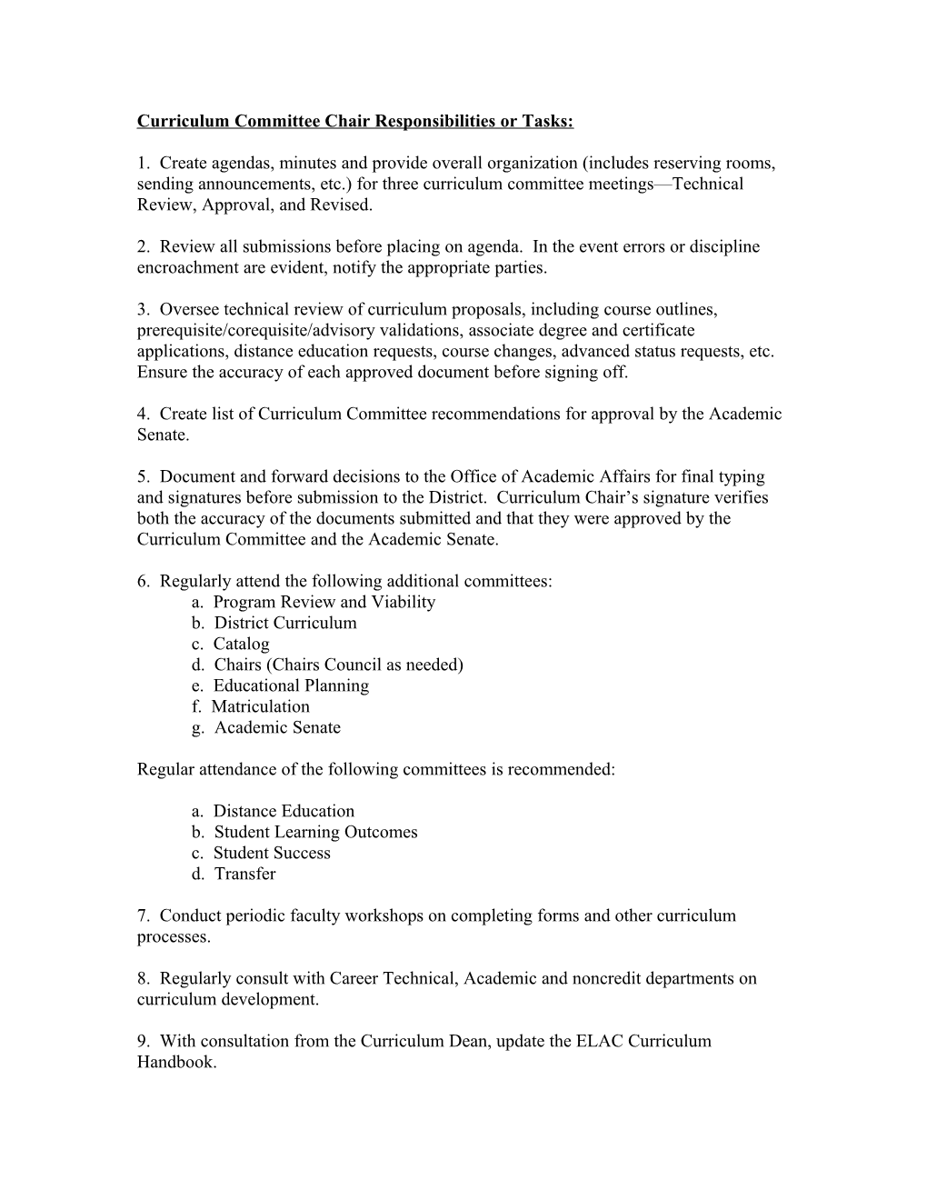 Curriculum Committee Chair Responsibilities Or Tasks: