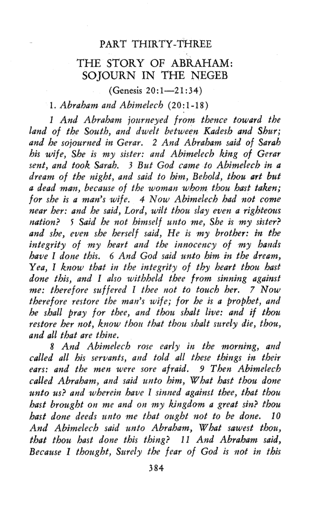 THE STORY of ABRAHAM: SOJOURN in the NEGEB (Genesis 20 : 1-2 1: 34) 1