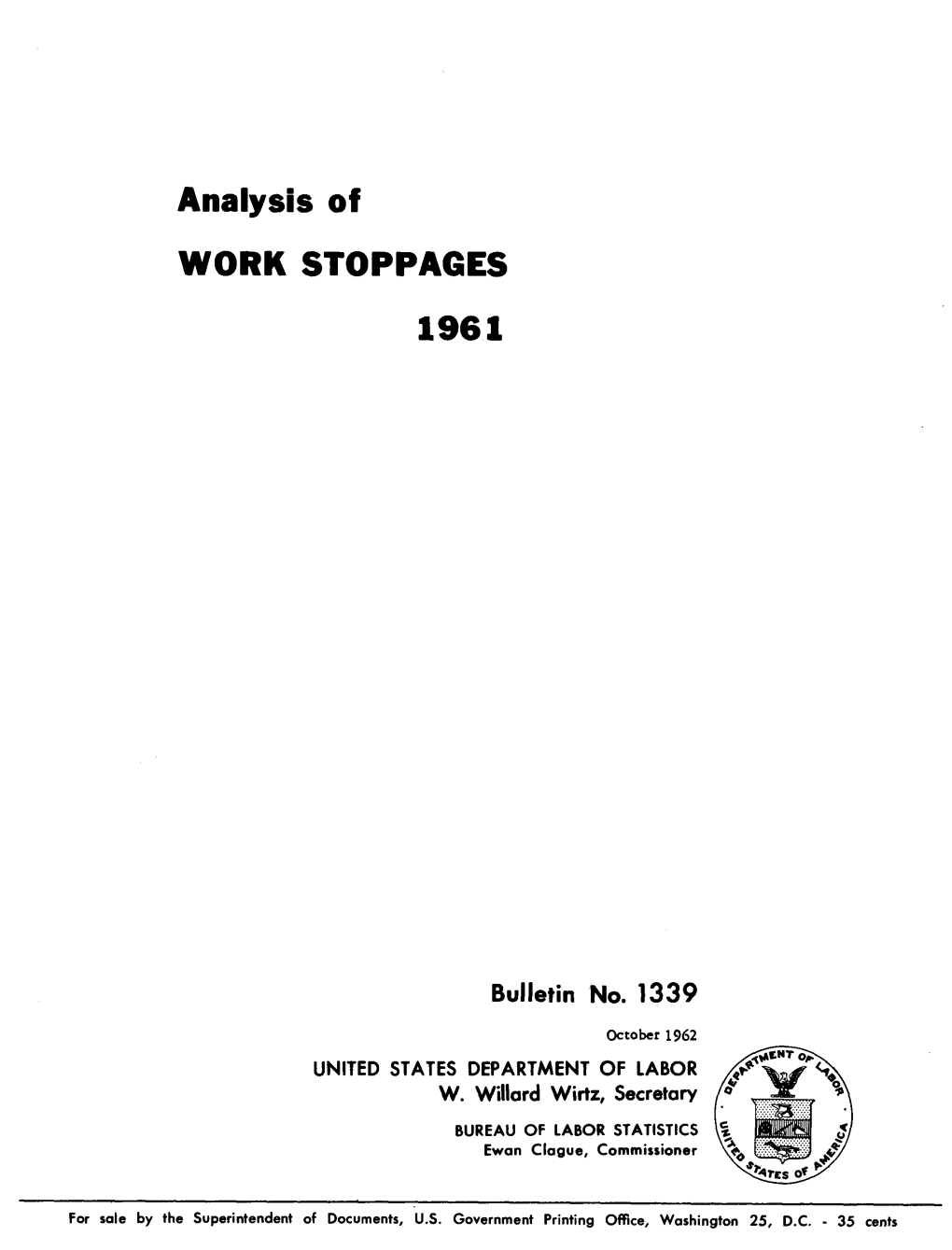 Analysis of WORK STOPPAGES 1961