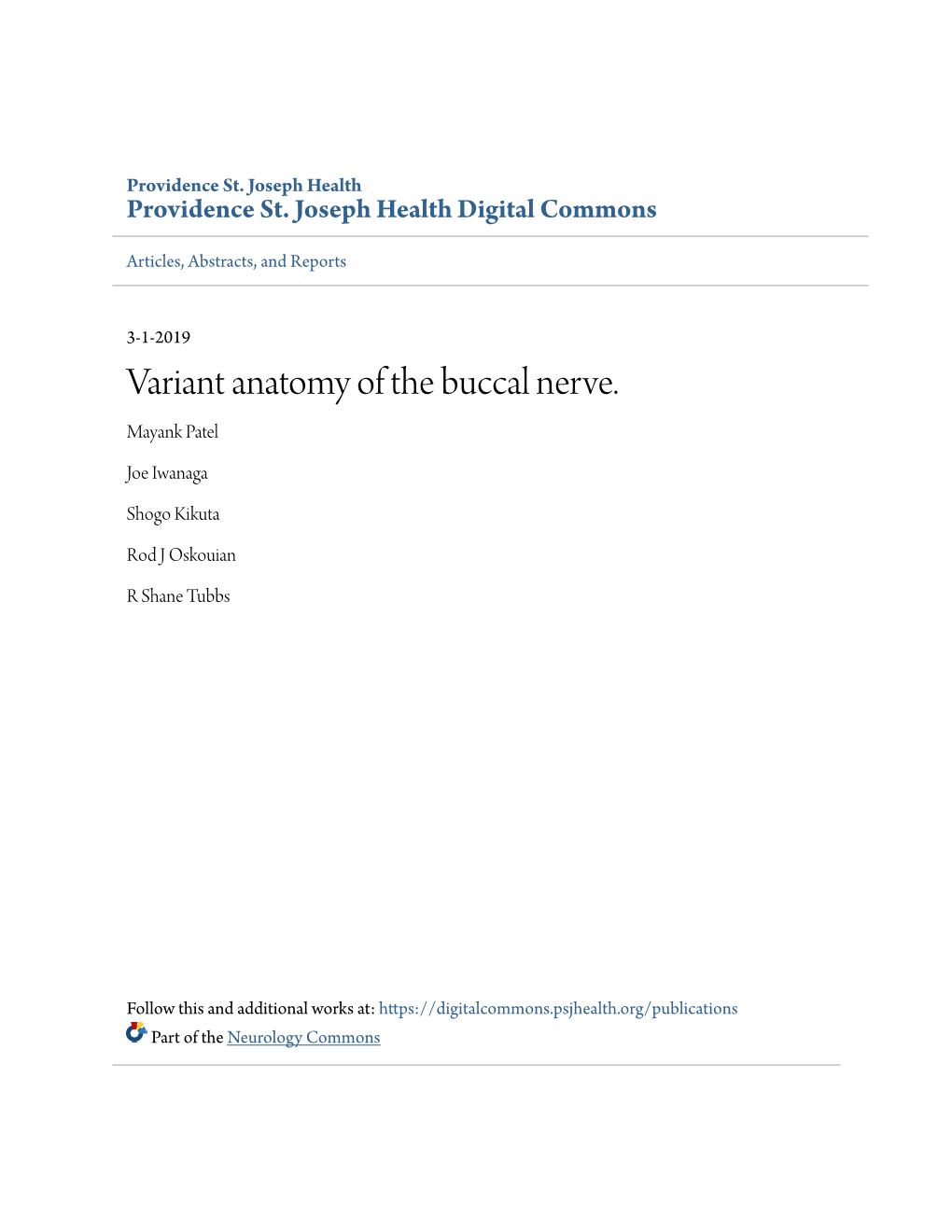 Variant Anatomy of the Buccal Nerve. Mayank Patel