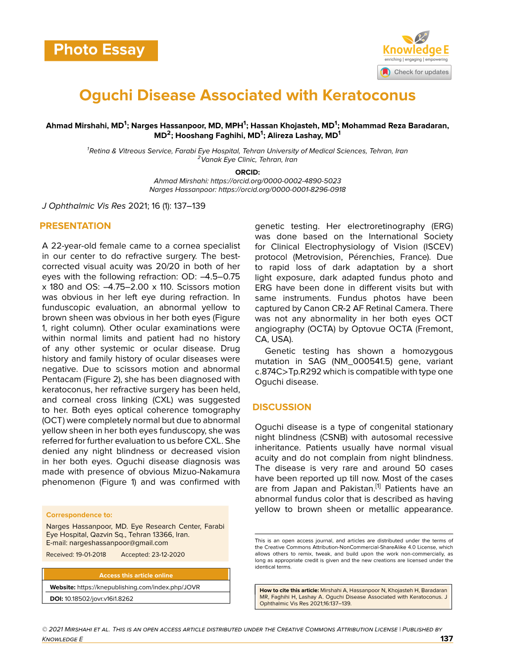 Photo Essay Oguchi Disease Associated with Keratoconus