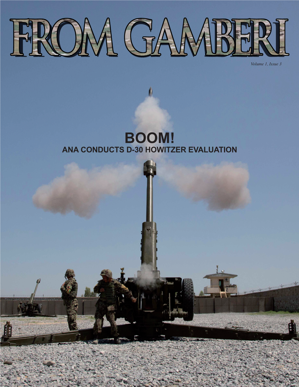 ANA CONDUCTS D-30 HOWITZER EVALUATION from GAMBERI Volume 1, Issue 3