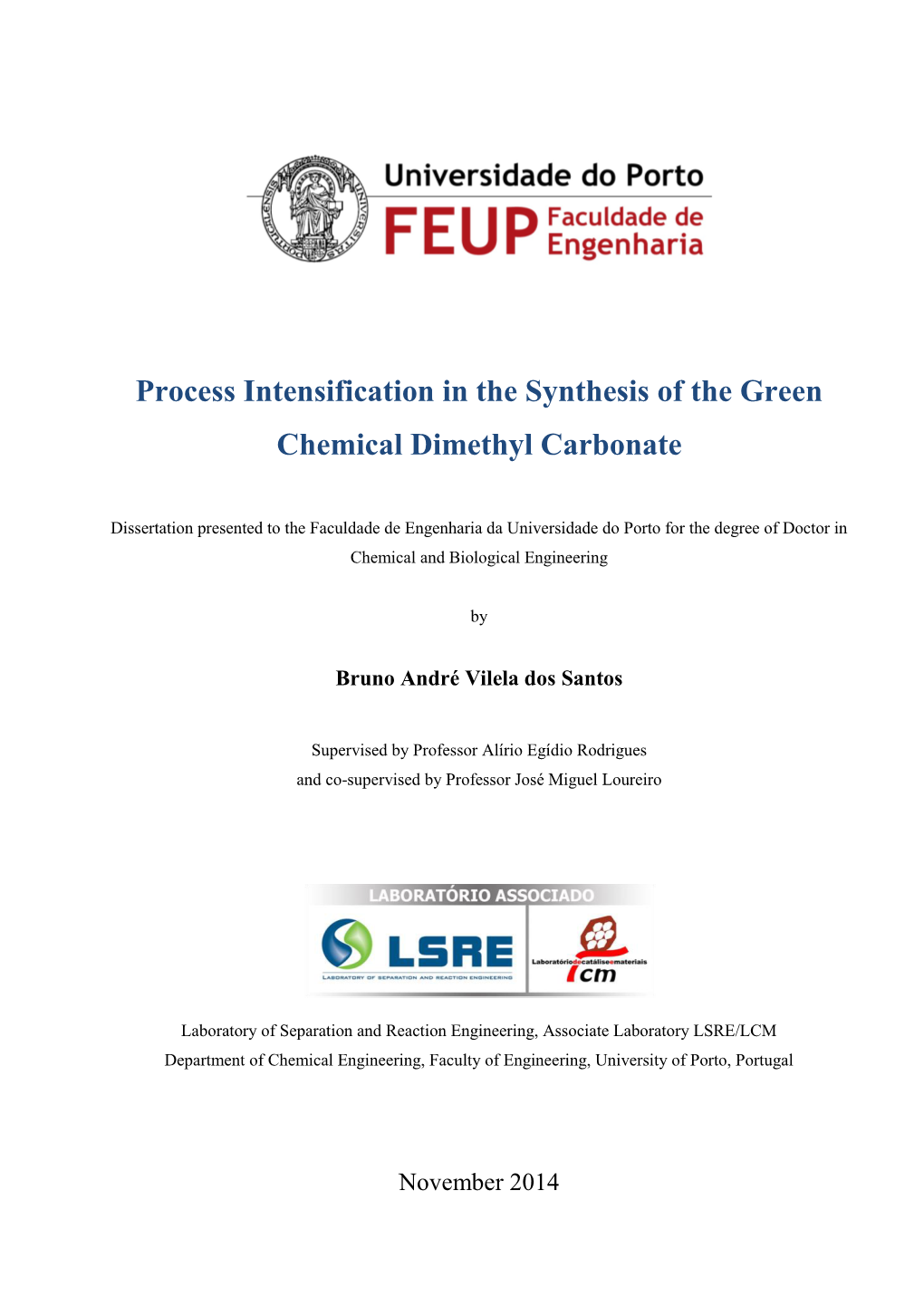 Process Intensification in the Synthesis of the Green Chemical Dimethyl Carbonate