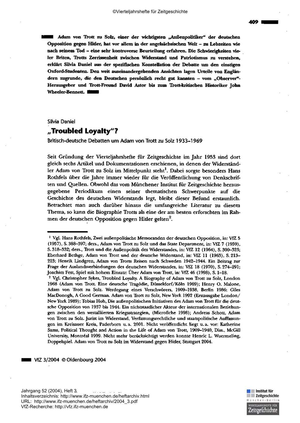 Troubled Loyalty“? Britisch-Deutsche Debatten Um Adam Von Trott Zu Solz 1933–1969
