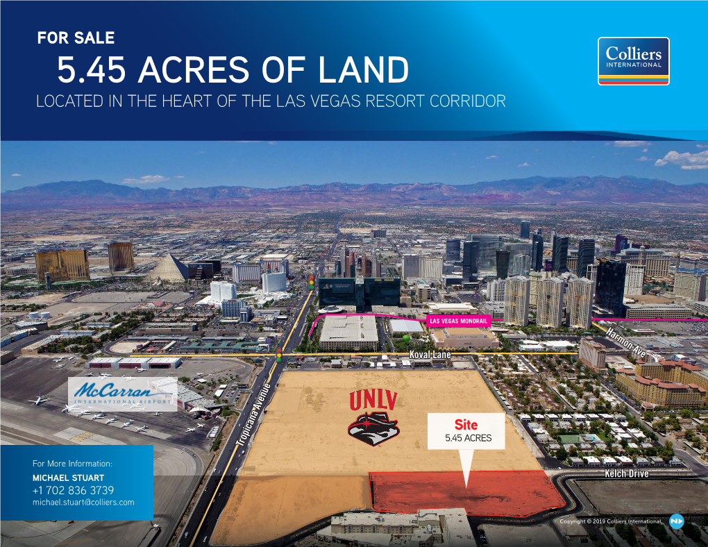 ±5.45 Acres of Land Located in the Heart of the Las Vegas Resort Corridor