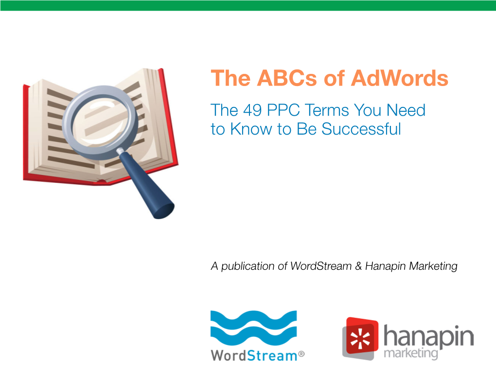 The Abcs of Adwords the 49 PPC Terms You Need to Know to Be Successful