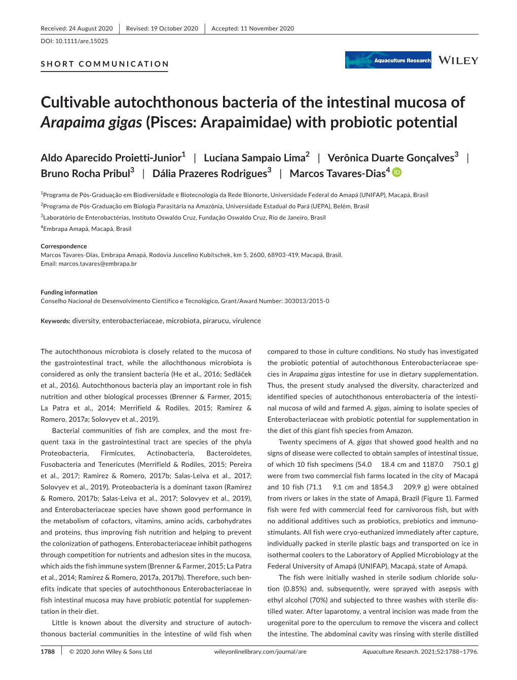 Cultivable Autochthonous Bacteria of the Intestinal Mucosa of Arapaima Gigas (Pisces: Arapaimidae) with Probiotic Potential