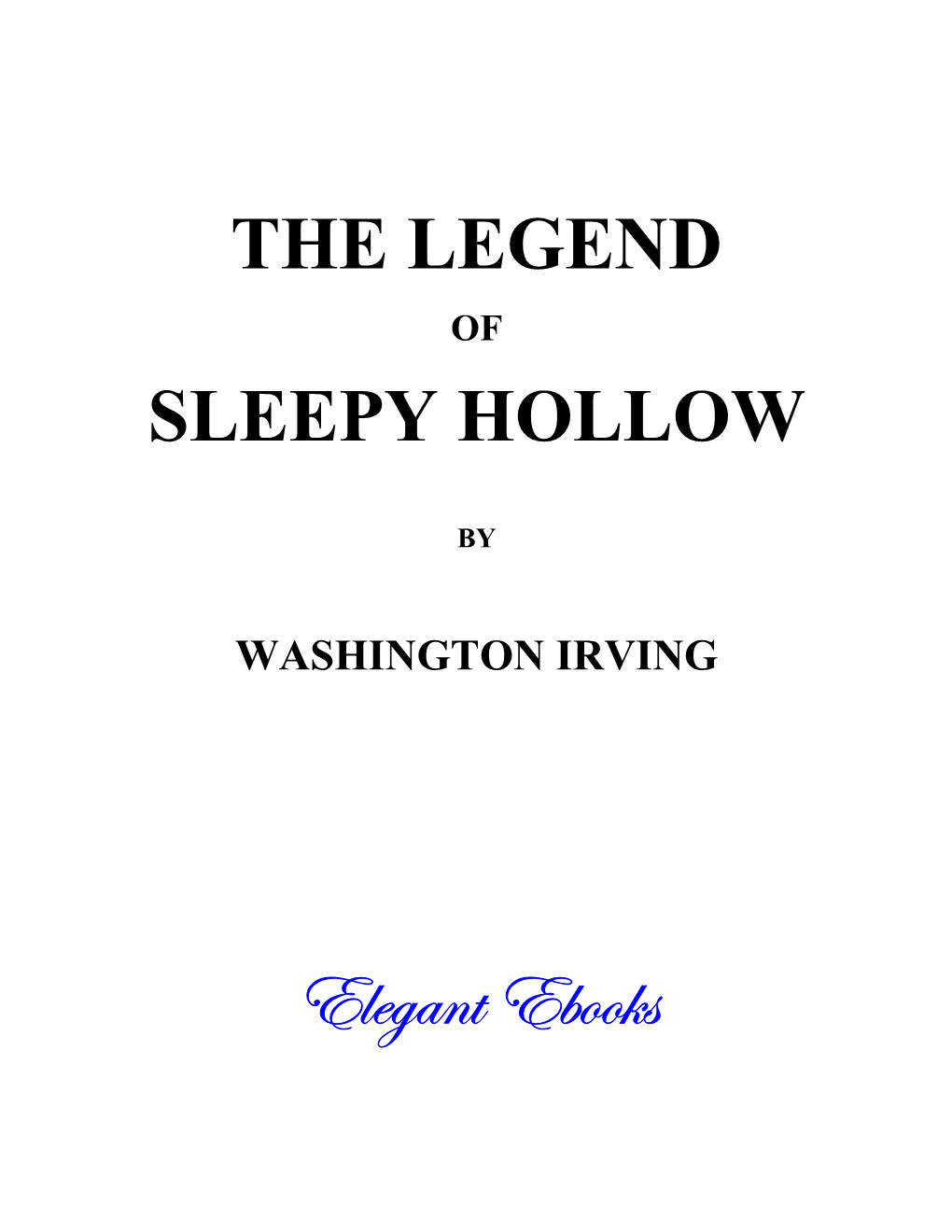 The Legend of Sleepy Hollow