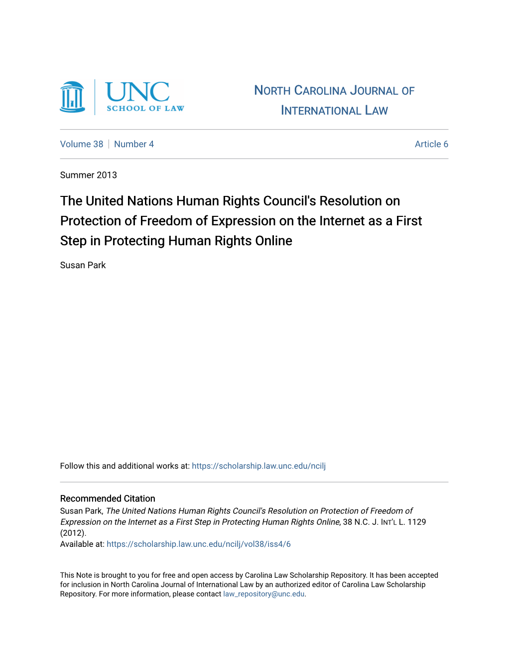 The United Nations Human Rights Council's Resolution on Protection of Freedom of Expression on the Internet As a First Step in Protecting Human Rights Online