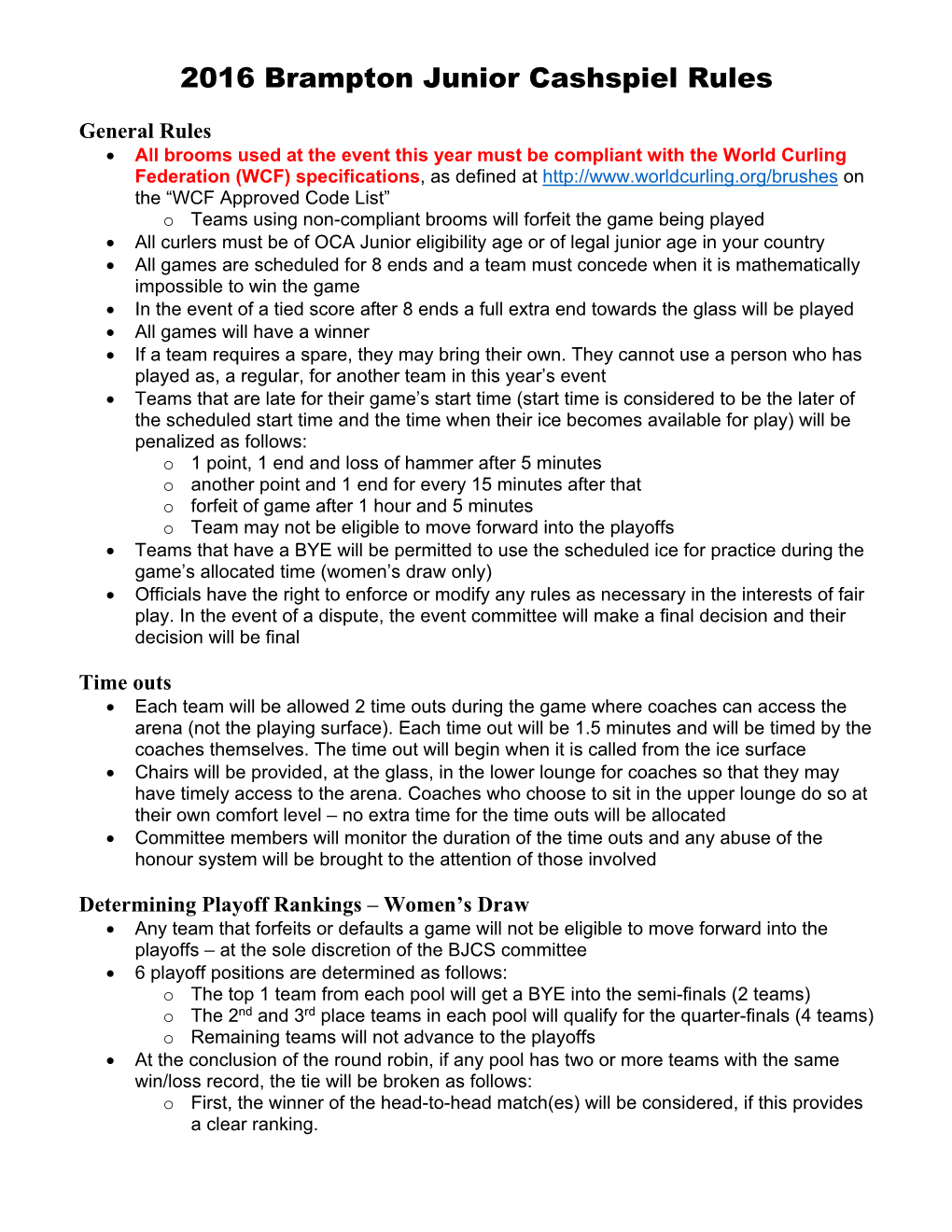 2016 Brampton Junior Cashspiel Rules