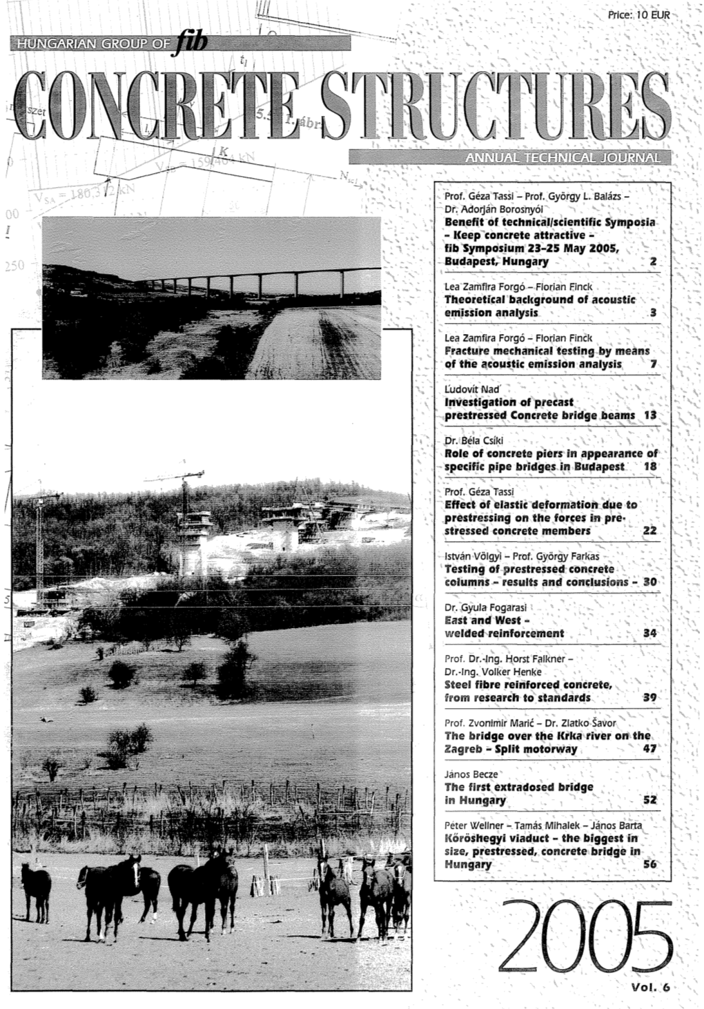 Barta. 1{@Li'oshegyi Viaduct - the Biggesti" Size, Prestressed, Concrete Inidg~Hn Hungary " 5'6